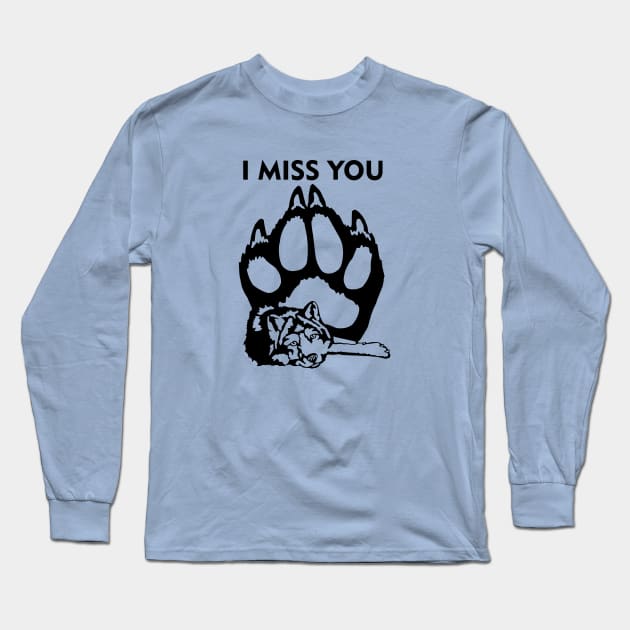 dog misses you Long Sleeve T-Shirt by things4you